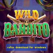 rufus download for windows